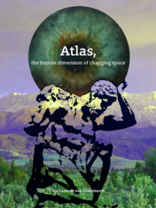 Atlas, the human dimension of changing space is an appendix to 'The little o’th’earth, Shakespeare’s Sustaining Allegory', dissertation of Dr. Iris Casteren van Cattenburch, Utrecht University, The Netherlands (2015, 56 pages). It comprises a summary and a few examples of the employment of Shakespeare’s sustaining allegory. You can obtain a free copy by sending an e-mail to iris [@] cvc [.] nu